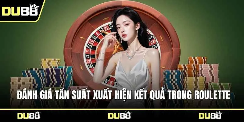 Đánh giá tần suất xuất hiện kết quả trong Roulette
