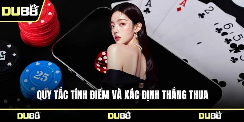 Quy tắc tính điểm và xác định thắng thua