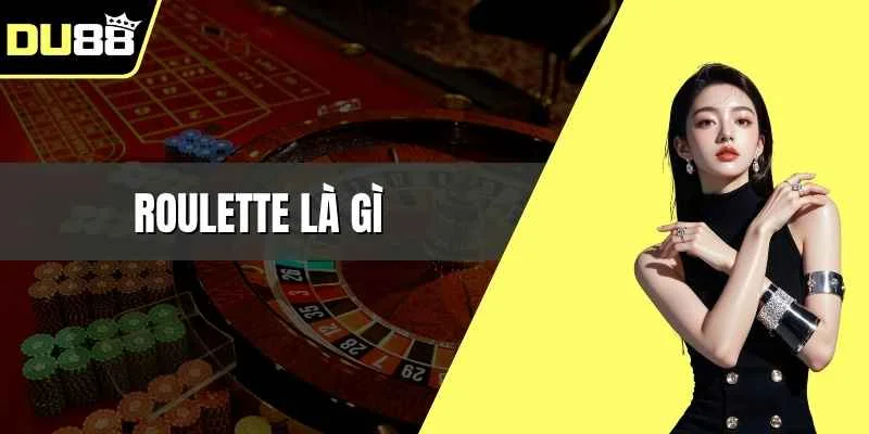 roulette là gì